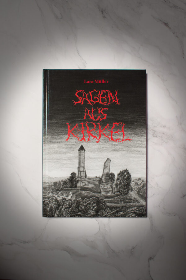Buch "Sagen aus Kirkel" von Lara Müller